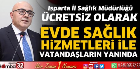 Isparta'da ücretsiz evde sağlık hizmeti 