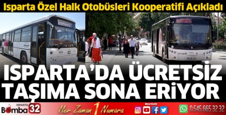 Isparta'da ücretsiz taşıma sona eriyor