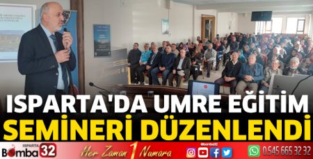 Isparta'da Umre Eğitim Semineri düzenlendi