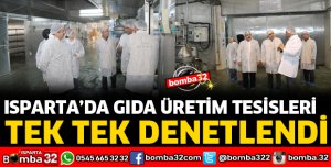 ISPARTA'DA ÜRÜN BAZLI DENETİM SEFERBERLİĞİ
