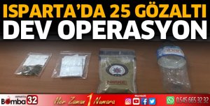 Isparta'da uyuşturucu operasyonlarında 3 tutuklama