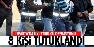 ISPARTA'DA UYUŞTURUCU OPERASYONU
