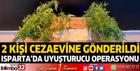 Isparta'da uyuşturucu operasyonu