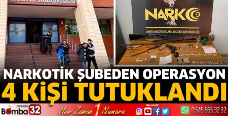 Isparta'da uyuşturucu operasyonu