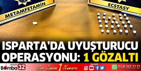 Isparta'da uyuşturucu operasyonu