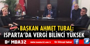 ISPARTA'DA VERGİ BİLİNCİ YÜKSEK!