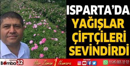 Isparta'da yağışlar çiftçileri sevindirdi