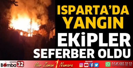 Isparta'da yangın