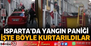 Isparta'da yangın paniği