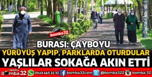 ISPARTA'DA YAŞLILAR SOKAĞA AKIN ETTİ