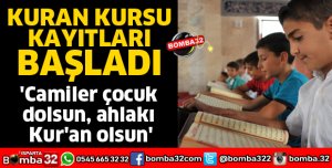 ISPARTA'DA YAZ KURAN KURSLARI BAŞLADI