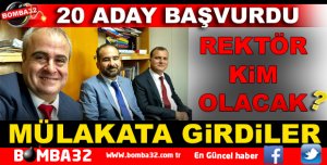 ISPARTA'DA YENİ ÜNİVERSİTE İÇİN 20 REKTÖR ADAYI