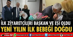 ISPARTA'DA YENİ YILIN İLK BEBEĞİ DOĞDU