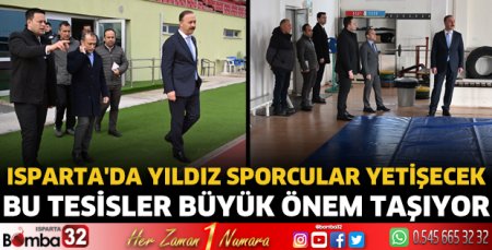 Isparta'da yıldız sporcular yetişecek