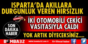 ISPARTA'DA YOK ARTIK DİYECEĞİNİZ HIRSIZLIK OLAYI