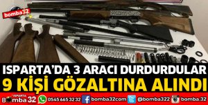 ISPARTA'DA YOL KONTROLÜNDE YAKALANDILAR