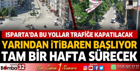 Isparta'da yol yenileme çalışmaları başlıyor