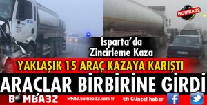 ISPARTA'DA ZİNCİRLEME KAZA