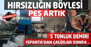 Isparta'dan Çalıp Eğirdir'de Sattılar