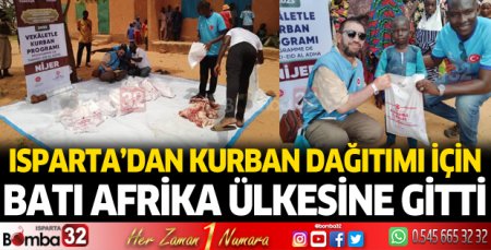 Isparta'dan kurban eti dağıtımı için Nijer'e gitti
