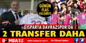 ISPARTADAVRAZSPOR'DA 2 TRANSFER DAHA