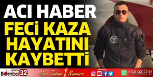 Ispartalı Astsubay kazada hayatını kaybetti