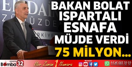 Ispartalı esnafa müjde