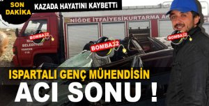 ISPARTALI GENCİN ACI SONU !