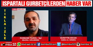 ISPARTALI GURBETÇİLERDEN HABER VAR