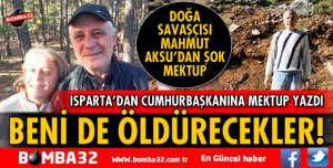 ISPARTALI MAHMUT AKSU’DAN CUMHURBAŞKANINA MEKTUP