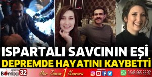 Ispartalı Savcının eşi hayatını kaybetti
