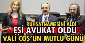 ISPARTALI VALİ COŞ'UN EŞİ AVUKAT OLDU