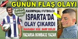 ISPARTALI VATANDAŞI DARP ETTİ...