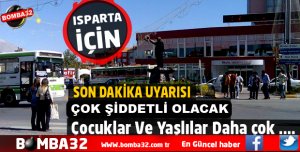 ISPARTALILAR DİKKAT!