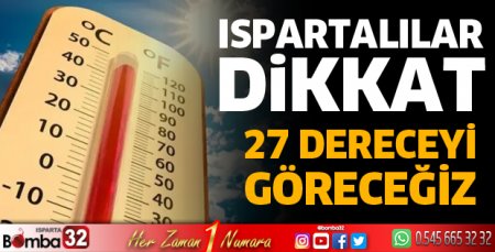 Ispartalılar dikkat