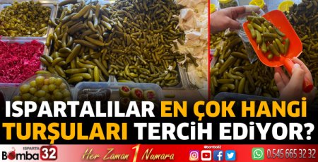 Ispartalılar en çok hangi turşuları tercih ediyor?