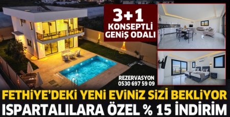 Ispartalılar Fethiye'de bir eviniz var 