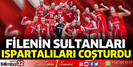 Ispartalılar filenin sultanları ile coştu