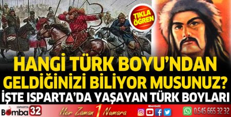 Ispartalılar hangi Türk Boyu'ndan geliyor