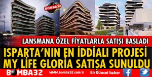 ISPARTA'NIN EN İDDİALI PROJESİ SATIŞA SUNULDU