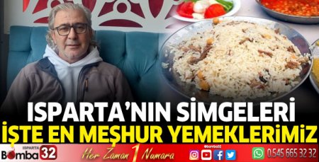 Isparta'nın en meşhur yemekleri