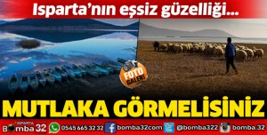 ISPARTA'NIN EŞSİZ GÜZELLİĞİ