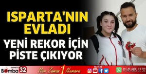 Isparta'nın evladı yeni rekorlara imza atacak