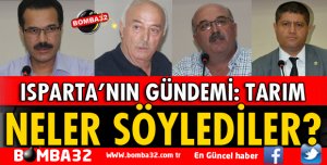 ISPARTA'NIN GÜNDEMİ TARIM
