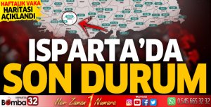 Isparta'nın haftalık vaka sayısı açıklandı