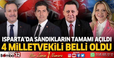 Isparta'nın milletvekilleri belli oldu