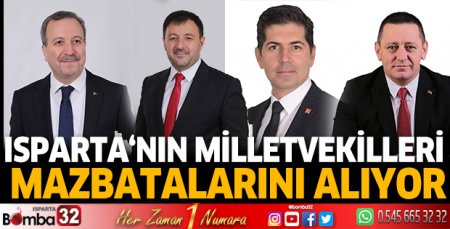 Isparta'nın Milletvekilleri mazbatalarını alıyor