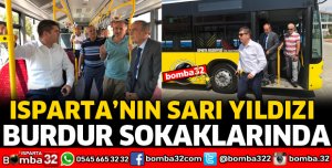 ISPARTA'NIN SARI YILDIZI BURDUR SOKAKLARINDA