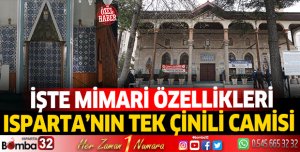 Isparta'nın tek çinili camisi