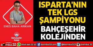 ISPARTA'NIN TEK LGS ŞAMPİYONU BAHÇEŞEHİR KOLEJİNDEN
